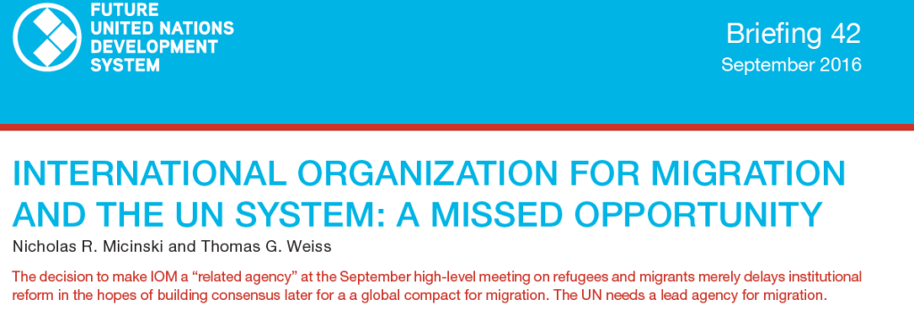 Nicholas Micinski and Thomas G. Weiss on “International Organization for Migration and the UN System: A Missed Opportunity”