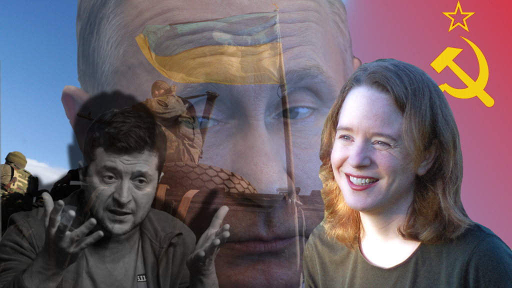 “It is not irrational — It’s about Putin’s Legacy”: The Russian Invasion of Ukraine with Julie George
