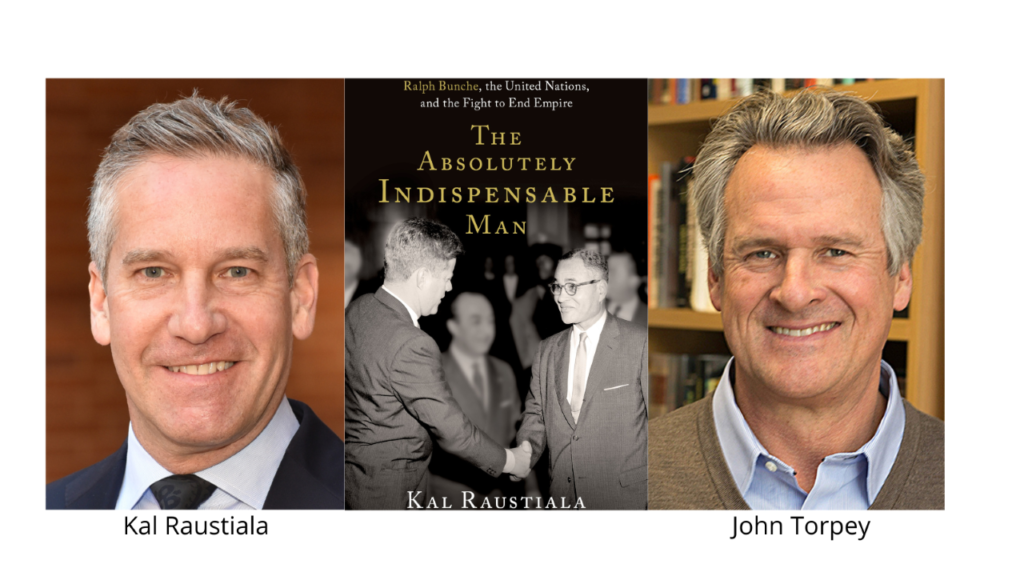 Kal Raustiala on Ralph Bunche in conversation with John Torpey