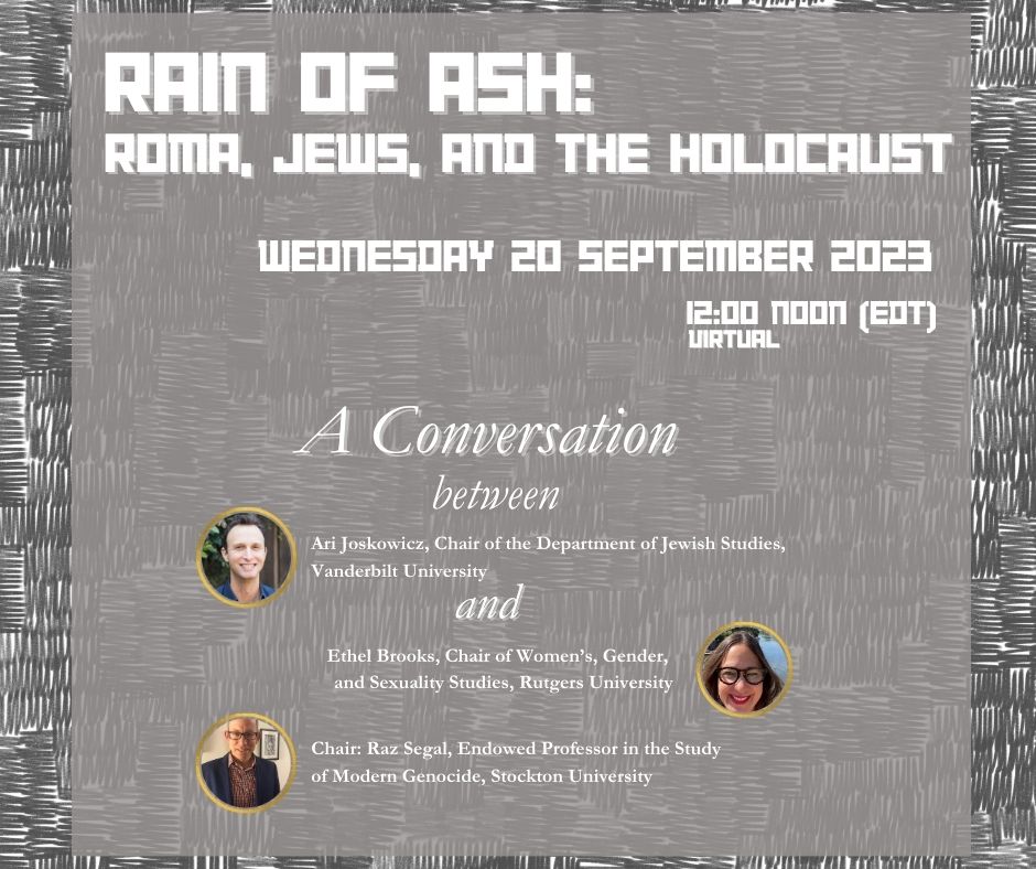 EVENT Rain of Ash: Roma, Jews, and the Holocaust