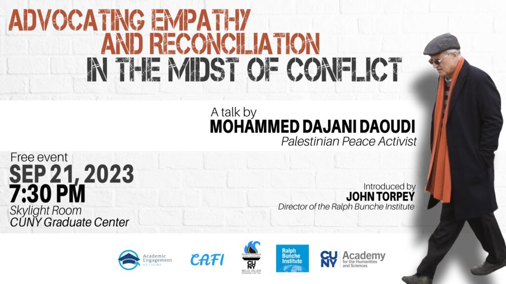 Recording: Advocating Peace and Reconciliation in the Midst of Conflict with Mohammed S. Dajani Daoudi
