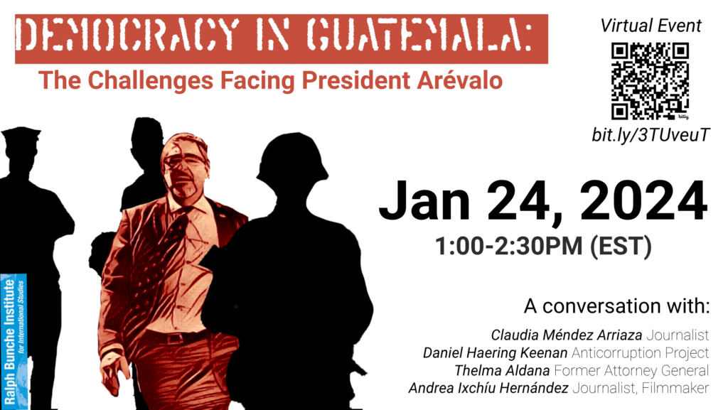 Democracy in Guatemala: The Challenges Facing President Arévalo